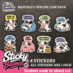 Mini Mentally Offline Cow Pack – 8 Cute Funny Cow Vinyl Stickers