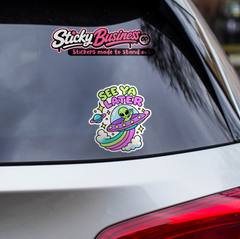 See Ya Later Alien Sticker