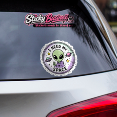 I Need My Space Alien Sticker
